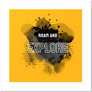 Roam and Explore Posters and Art